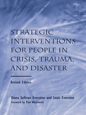 cover image of Strategic Interventions for People in Crisis, Trauma, and Disaster